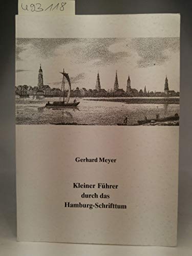 9783923356607: Kleiner Fhrer durch das Hamburg-Schrifttum