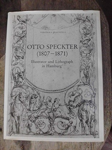 Imagen de archivo de Otto Speckter (1807-1871): Illustrator und Lithograph in Hamburg (German Edition) a la venta por dsmbooks
