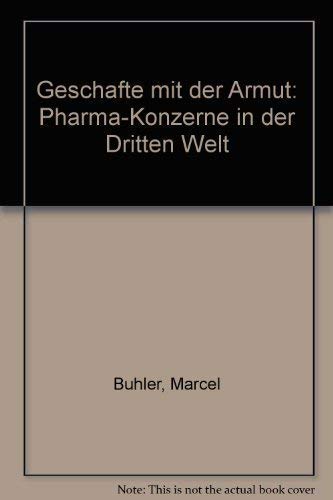 Geschäfte mit der Armut - Pharma-Konzerne in der Dritten Welt.