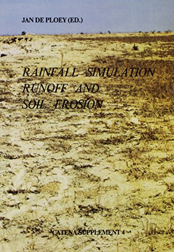 Stock image for Rainfall Simulation, Runoff and Soil Erosion (Catena Supplement 4) for sale by Better World Books