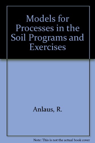 Stock image for Models for Processes in the Soil: Programs and Exercises for sale by HPB-Red