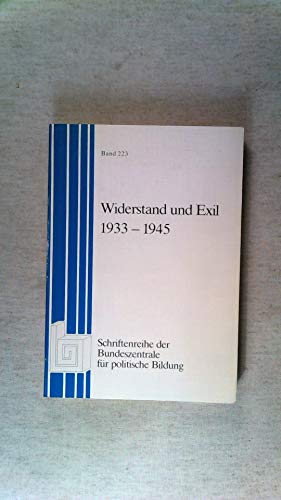 Stock image for Widerstand und Exil, 1933-1945 for sale by Book Dispensary