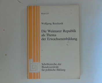 9783923423361: Die Weimarer Republik als Thema der Erwachsenenbildung.