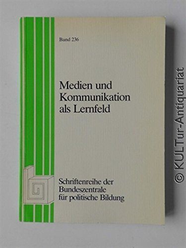 Beispielbild fr Medien und Kommunikation als Lernfeld. zum Verkauf von Norbert Kretschmann