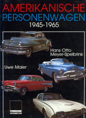 Beispielbild fr Amerikanische Personenwagen 1945 - 1965 zum Verkauf von medimops