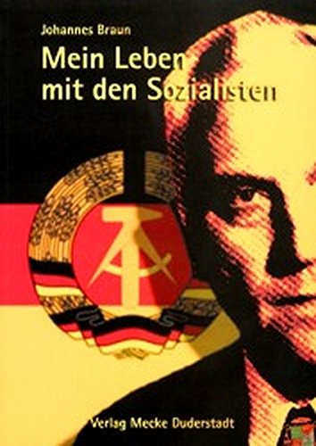 Beispielbild fr Mein Leben mit den Sozialisten. Geschichten aus dem Halbdunkel der DDR. zum Verkauf von Fabula  Antiquariat