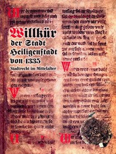 Beispielbild fr Willkr der Stadt Heiligenstadt aus dem Jahre 1335. Stadtrecht im Mittelalter. Bearbeitet von Gerhard Gnther zum Verkauf von Hylaila - Online-Antiquariat