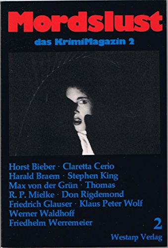 Imagen de archivo de Mordslust II. Das KrimiMagazin a la venta por Versandantiquariat Felix Mcke