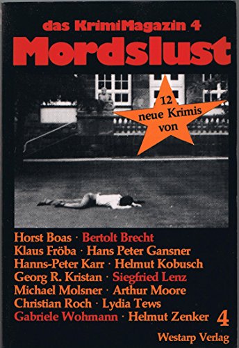 Imagen de archivo de Mordslust IV. Das KrimiMagazin a la venta por Versandantiquariat Felix Mcke