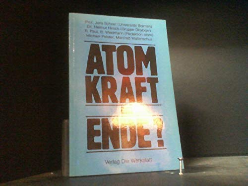 Imagen de archivo de Atomkraft am Ende? a la venta por Bernhard Kiewel Rare Books