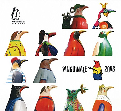 9783923495870: Pinguinale 2006: Der Fotobildband zur Pinguinale 2006