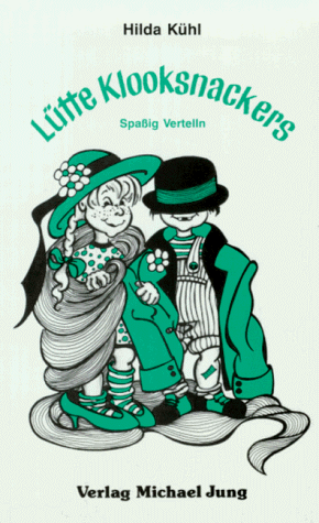 9783923525935: Ltte Klooksnackers. Spaig Vertelln - Khl, Hilda