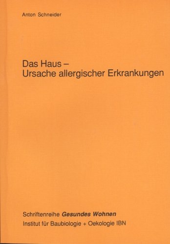 Stock image for Das Haus - Ursache allergischer Erkrankungen for sale by medimops