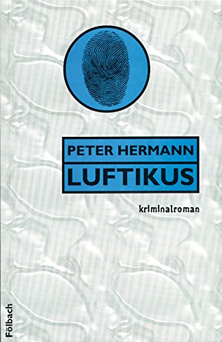 Beispielbild fr Luftikus: Kriminalroman zum Verkauf von Versandantiquariat Felix Mcke