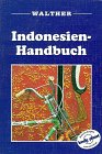 Stock image for Indonesien-Handbuch for sale by Eva's Bcherregal
