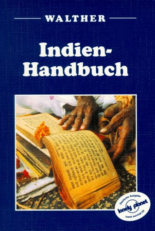 Indien - Handbuch Inhalt:detaillierte Beschreibung aller Sehenswürdigkeitenvon historischen Baude...