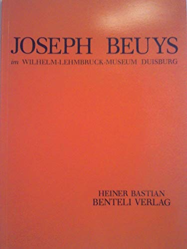 9783923576227: Joseph Beuys im Wilhelm-Lehmbruck-Museum Duisburg. [Hrsg. von Heiner Bastian]