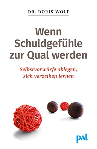 Beispielbild fr Wenn Schuldgefhle zur Qual werden: Wie Sie Schuldgefhle berwinden und wieder Freude am Leben gewinnen knnen zum Verkauf von medimops