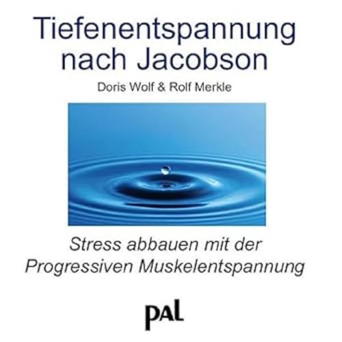 Beispielbild fr Tiefenentspannung nach Jacobson. CD: Verspannungen lsen und Alltagsstre abbauen zum Verkauf von medimops