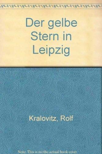 Beispielbild fr Der gelbe Stern in Leipzig zum Verkauf von medimops