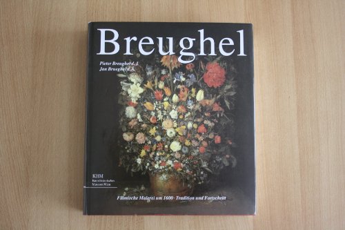 Breughel - Brueghel. Pieter Breughel der Jüngere - Jan Brueghel der Ältere: Flämische Malerei um ...