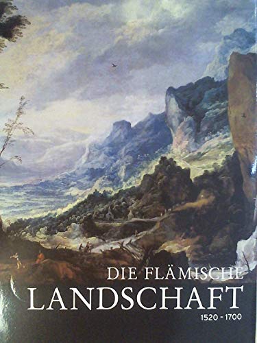 Stock image for Die Flmische Landschaft: Essen for sale by Versandantiquariat Felix Mcke