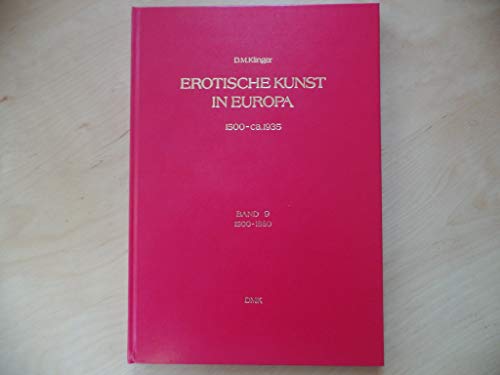 9783923642465: Erotische Kunst in Europa =: Erotic art in Europe ([Erotische Kunst / D. M. Klinger])