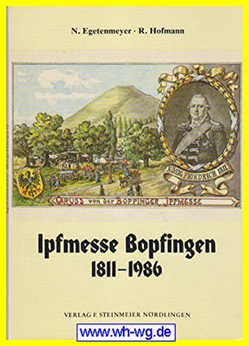 Stock image for Ipfmesse Bopfingen 1811 - 1986 for sale by Antiquariat Harry Nimmergut