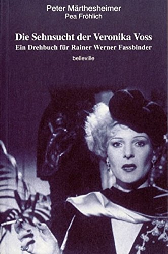 Stock image for Die Sehnsucht der Veronika Voss for sale by medimops