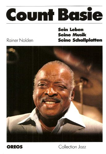 Stock image for Count Basie. Sein Leben, seine Musik, seine Schallplatten for sale by medimops