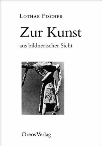 Stock image for Zur Kunst aus bildnerischer Sicht for sale by medimops