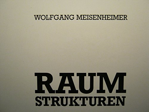 Raumstrukturen. Ein Skizzenbuch zum Studium räumlicher Ordnungen in der Architektur. (Reihe: ad: ...