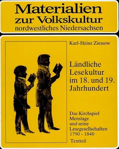 Ländliche Lesekultur im 18. und 19. Jahrhundert. Das Kirchspiel Menslage und seine Lesegesellscha...