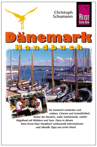 Imagen de archivo de Dnemark Handbuch: Von den Strnden Jtlands bis zur Kulturmetropole Kopenhagen a la venta por medimops
