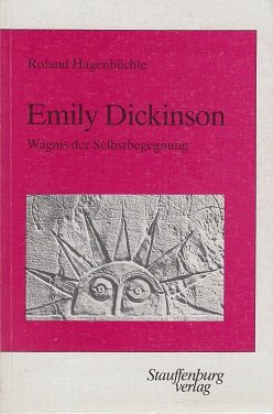 Emily Dickinson: Wagnis der Selbstbegegnung (German Edition) (9783923721146) by HagenbuÌˆchle, Roland