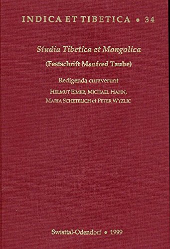 9783923776344: Studia Tibetica et Mongolica: (Festschrift Manfred Taube) (Indica et Tibetica) (German Edition)