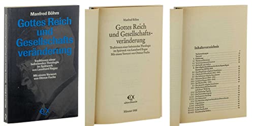 Gottes Reich und GesellschaftsveraÌˆnderung: Traditionen einer befreienden Theologie im SpaÌˆtwerk von Leonhard Ragaz (German Edition) (9783923792290) by BoÌˆhm, Manfred