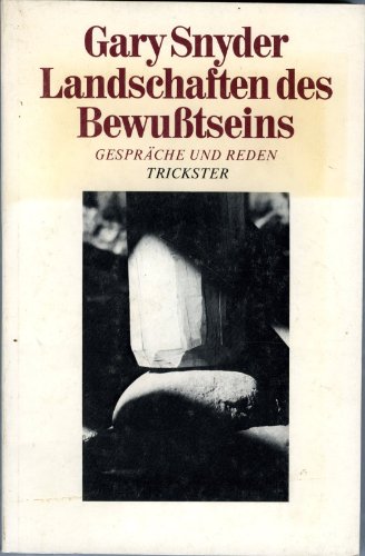 9783923804047: Landschaften des Bewutseins. Gesprche und Reden 1964- 1979..