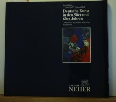 Deutsche Kunst in der 50er und 60er Jahren Graphiken Aquarelle Gemälde Skulpturen. Ausstellung 12...