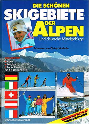 Beispielbild fr Die schnen Skigebiete der Alpen und deutschen Mittelgebirge zum Verkauf von Versandantiquariat Felix Mcke