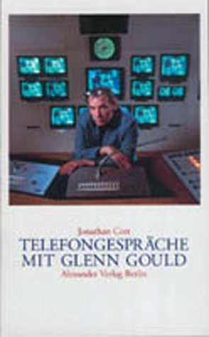 9783923854233: Telefongesprche mit Glenn Gould