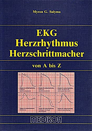 9783923866274: EKG Herzrhythmus Herzschrittmacher Band I A-D