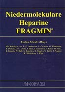 9783923866595: Niedermolekulare Heparine - Fragmin - Schrader Joachim [Hrsg.] Lars-Olov Krger Andersson und Karl B. Klaus-Jrgen Filip