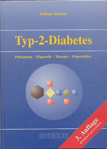 Stock image for Typ-2-Diabetes: Pathogenese - Diagnostik - Therapie - Folgeschden for sale by medimops