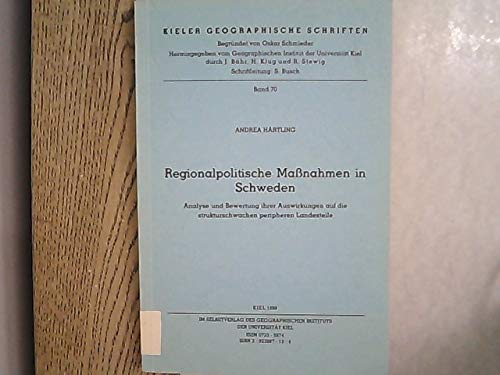 Stock image for Regionalpolitische Massnahmen in Schweden Analyse und Bewertung ihrer Auswirkungen auf die strukturschwachen, peripheren Landesteile for sale by NEPO UG