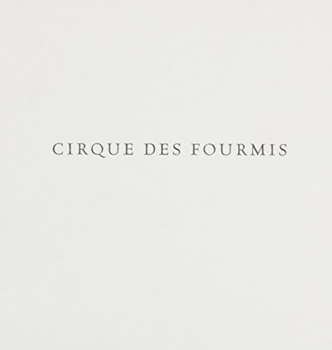 9783923922765: Cirque des Fourmis