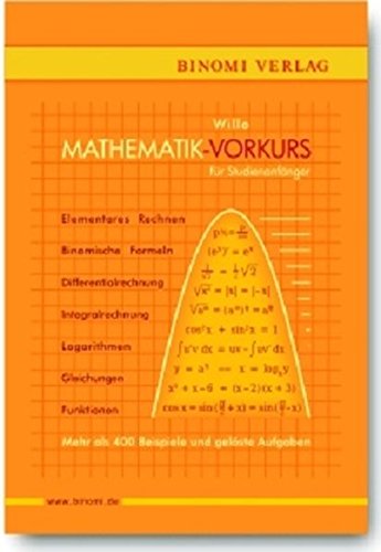 Stock image for Mathematik-Vorkurs fr Studienanfnger: Mehr als 400 Beispiele und gelste Aufgaben for sale by medimops