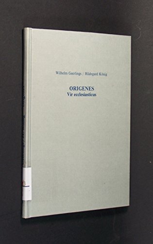 Stock image for Origenes Vir Ecclesiasticus: Symposion zu Ehren von Herrn Prof. Dr. H.-J. Vogt (Hereditas Studien zur Alten Kirchengeeschichte 9) for sale by Henry Stachyra, Bookseller