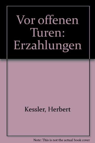 Vor offenen Türen. - Kessler, Herbert