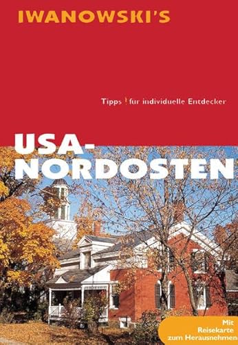 USA Nordosten; Reisehandbuch; Tipps für individuelle Entdecker; mit Reisekarte